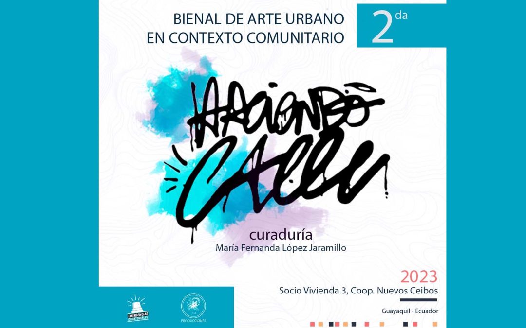 II Bienal de arte urbano Guayaquil